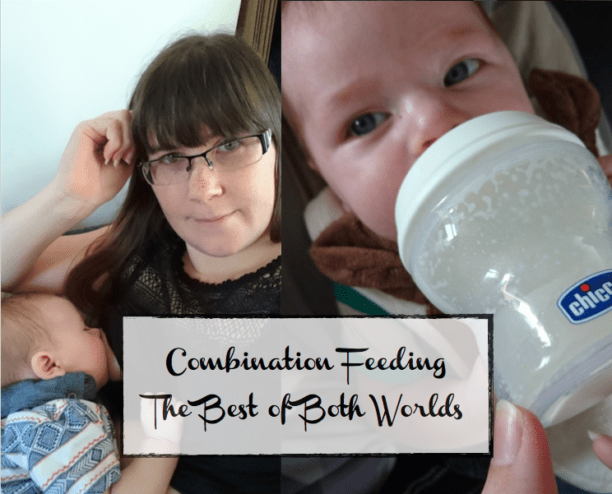Combination Feeding – The best of both worlds