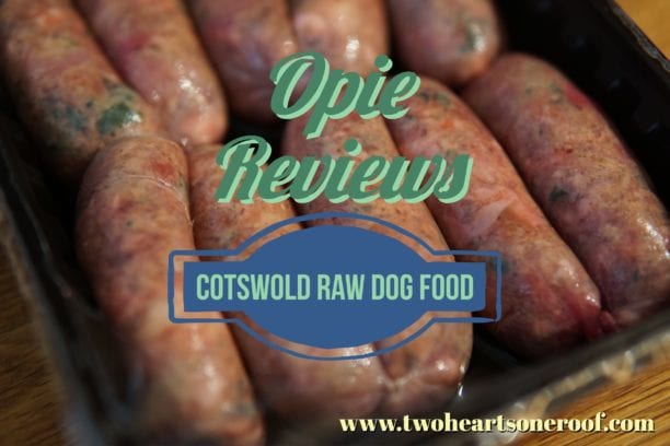 Cotswold RAW Dog Food Review – Opie Reviews