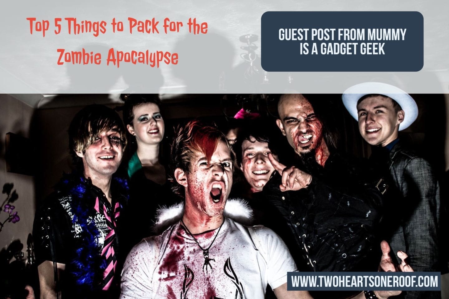 Guest Post from Mummy is a Gadget Geek – Top 5 Things to Pack for the Zombie Apocalypse