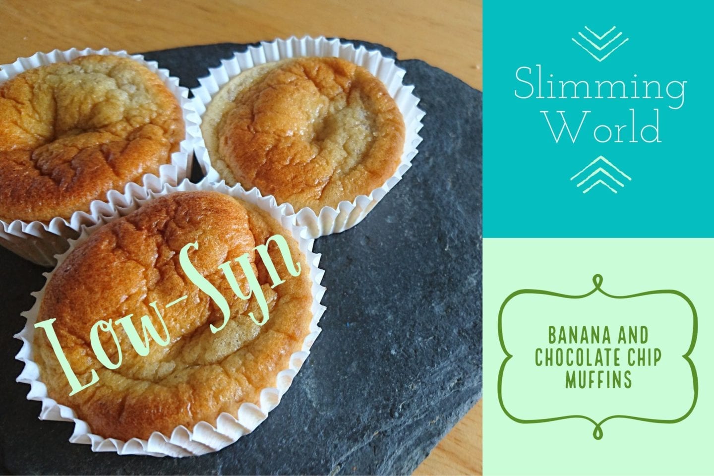 Low-Syn Slimming World Banana and Chocolate Chip Muffin Recipe