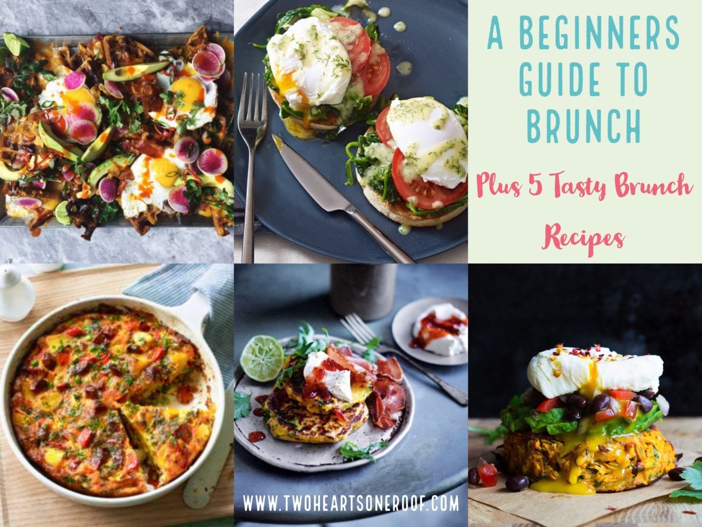 The Beginners Guide to Brunch – Plus 5 Tasty Brunch Recipes