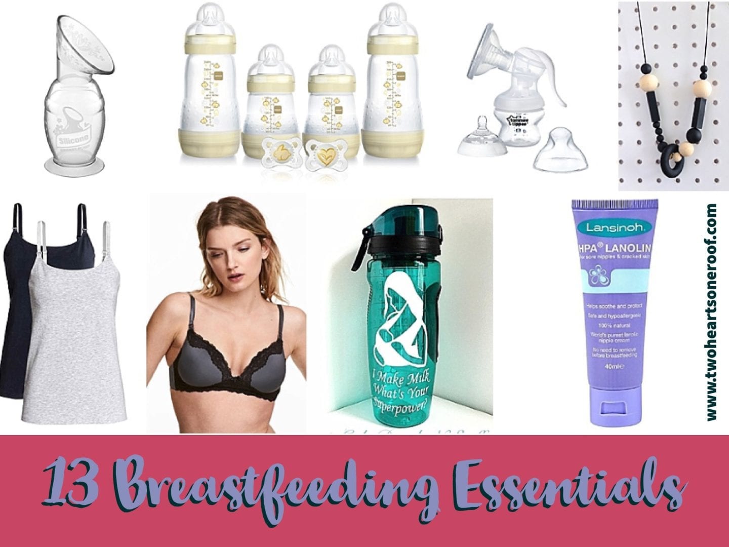 13 Breastfeeding Essentials