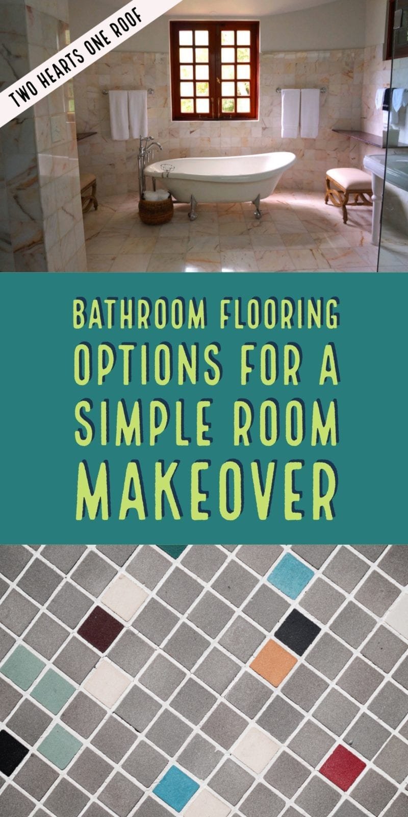 Bathroom Flooring Options For A Simple Room Makeover