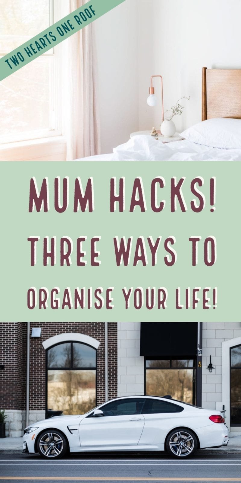 Three Ways To Organise Your Life!