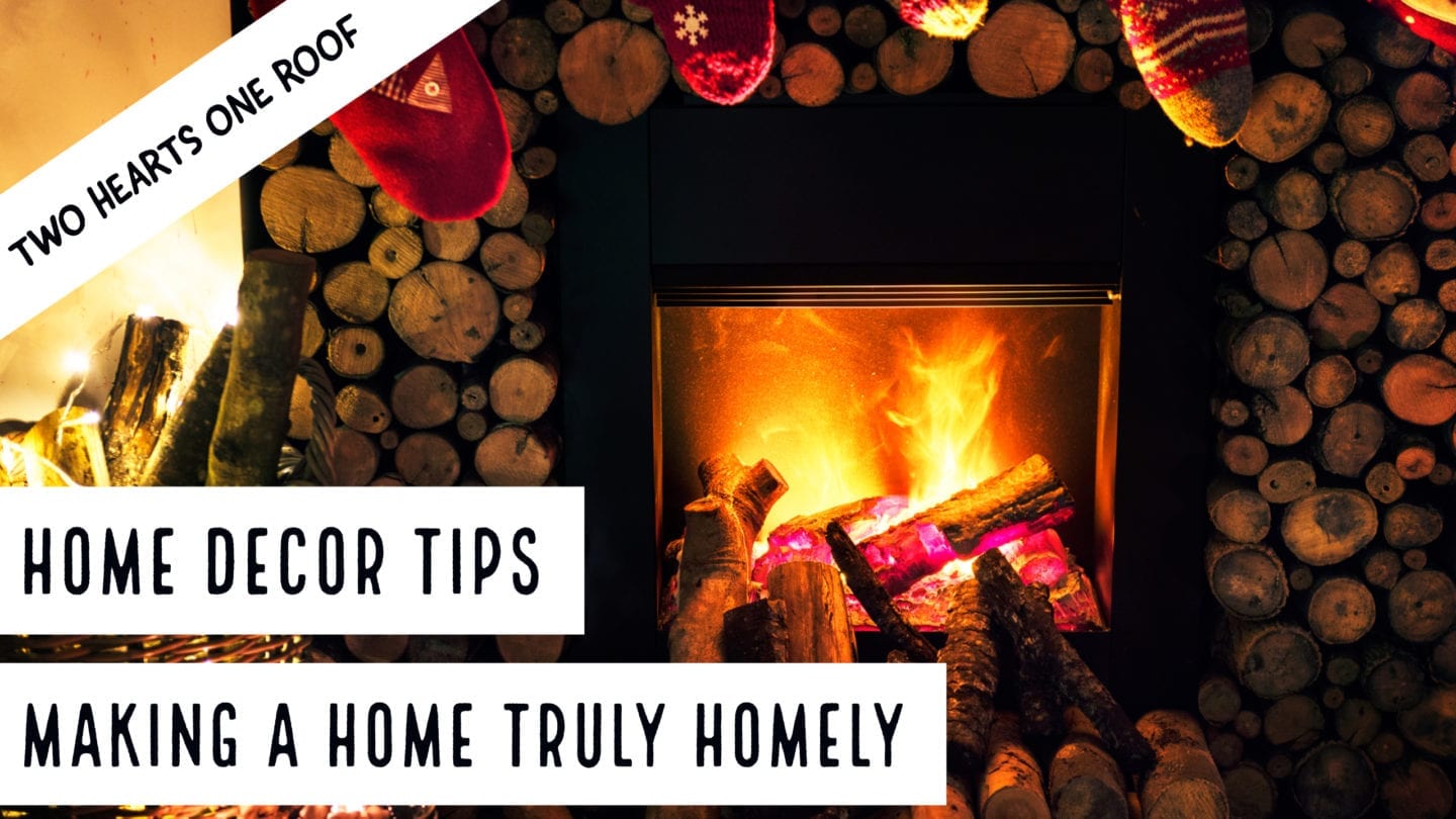 Home Decor Tips – Making a Home Truly Homely