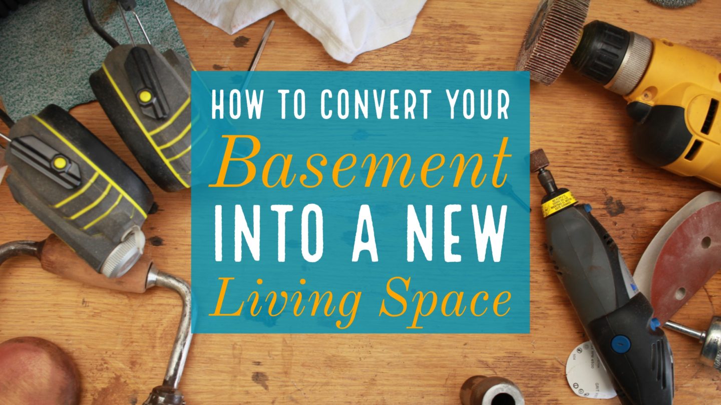 Interiors // How To Convert Your Basement into a New Living Space