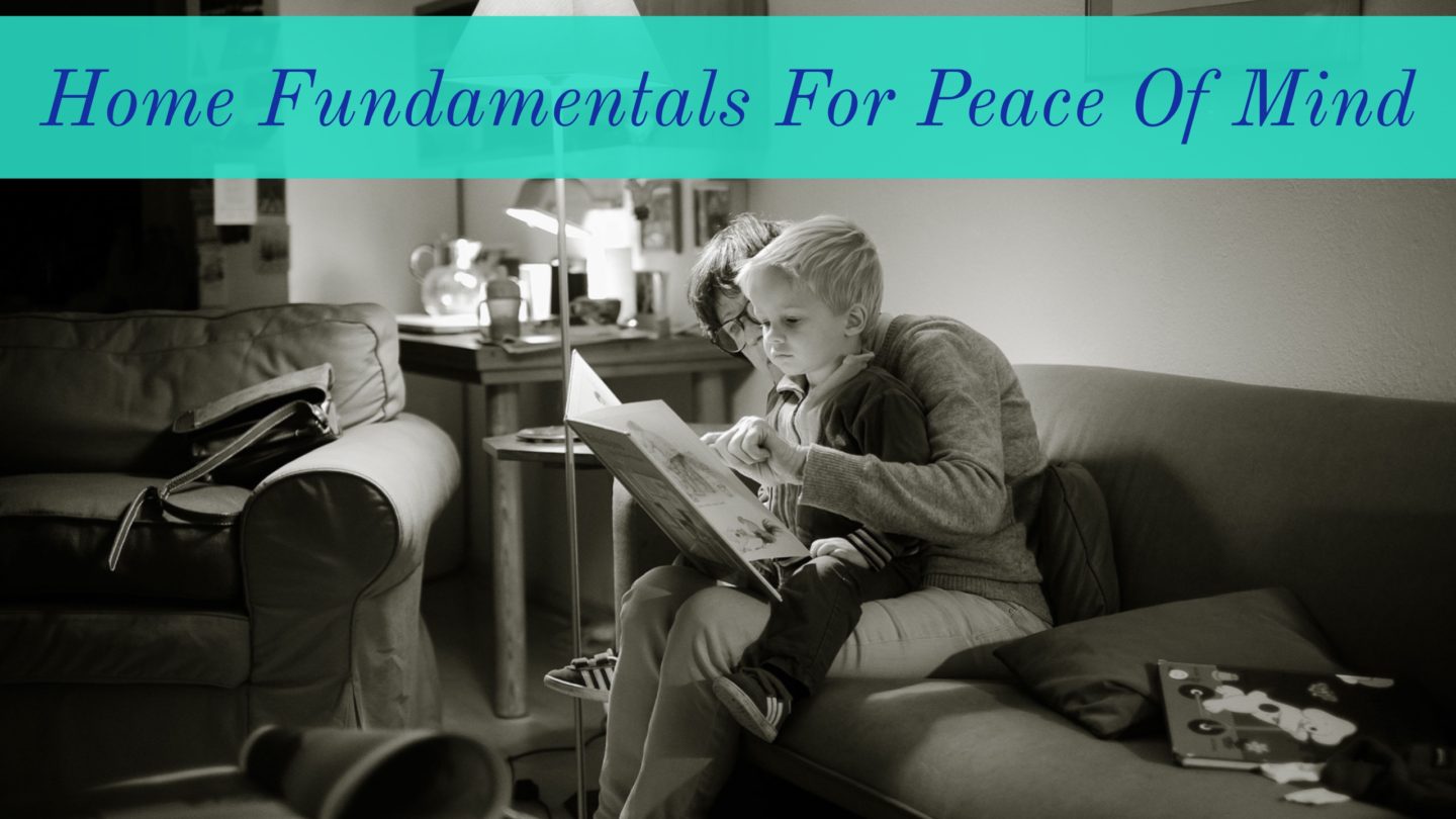 Parenting // The Necessary ‘Home Fundamentals’ That Allow For Family Peace