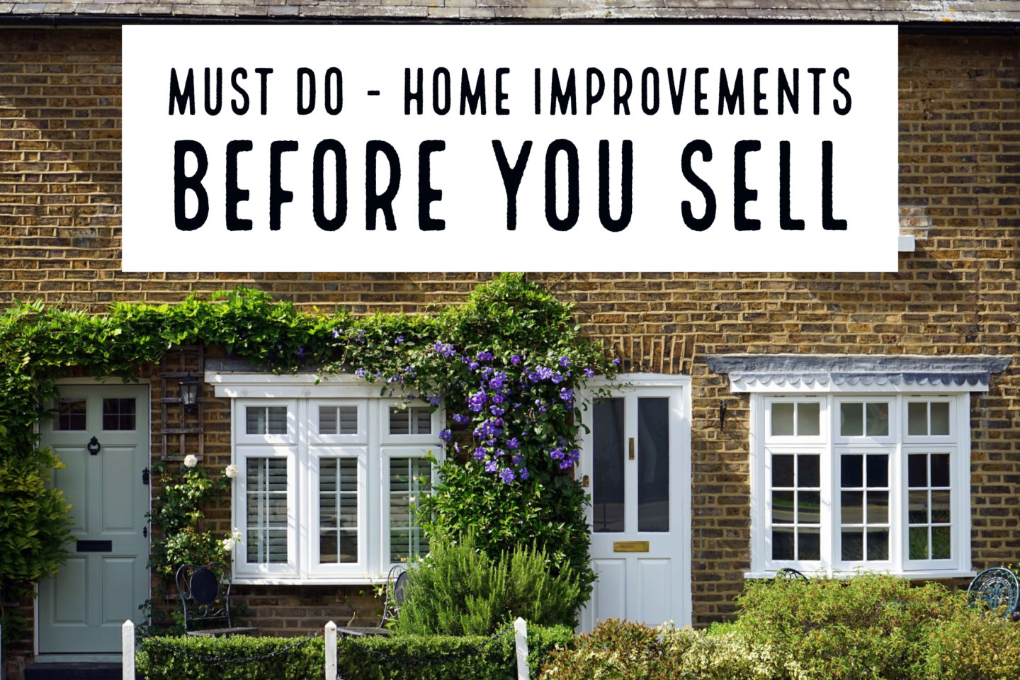 Moving House // Small To You, Big To A Buyer – Home Improvement Before You Sell