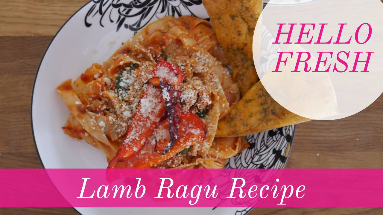 Recipe // Hello Fresh Lamb Ragu Recipe