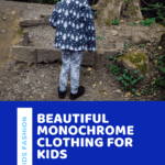 Kids Fashion // Dressing Elian with The Monochrome Mum
