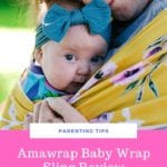 Amawrap Review – Posy Rosy Baby Wrap Sling