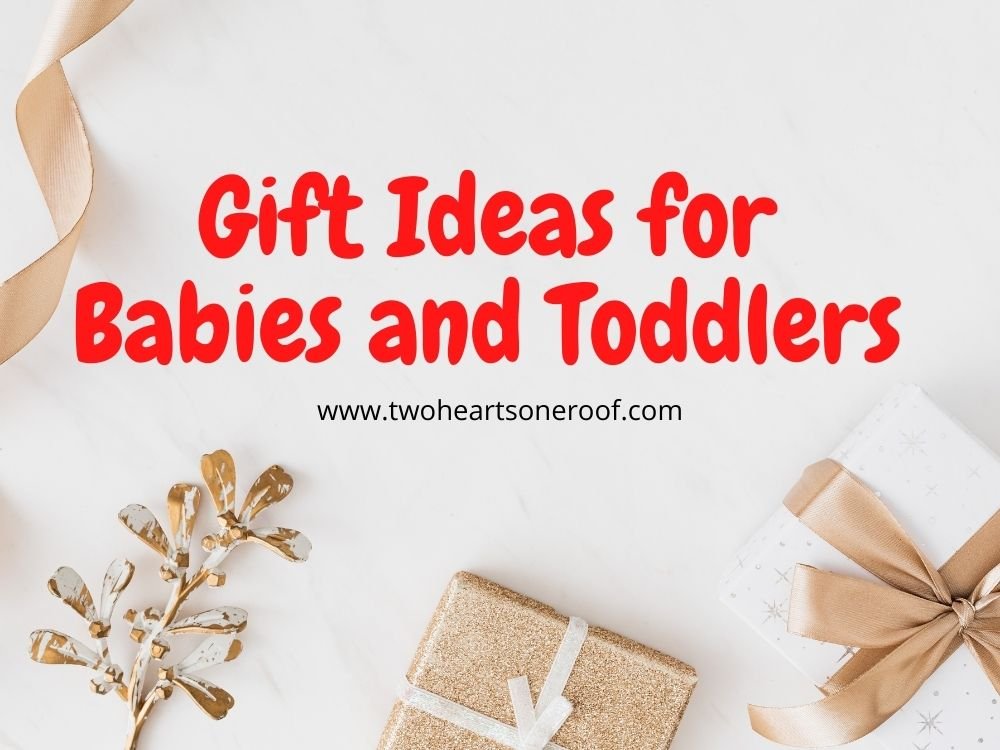 Gift Ideas for New Mums, Babies and Toddlers