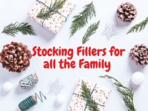 Stocking Filler Gift Ideas for all the Family